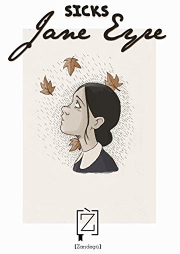 Jane Eyre (I Bignè)